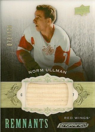 2018 - 19 Engrained Norm Ullman /100 Remnants Stick