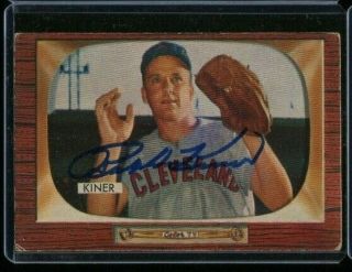 1955 Bowman 197 Ralph Kiner Autographed Signed Cleveland Indians Card