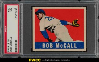 1948 Leaf Bob Mccall 57 Psa 7 Nrmt (pwcc)