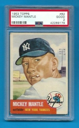 Mickey Mantle,  1953 Topps 82.  Psa 2 - Good.  N.  Y.  Yankees.  Hof