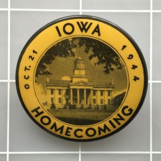 1944 University Of Iowa Hawkeye Football Homecoming Pin Back Button