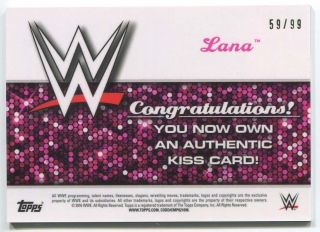Lana 2016 Topps WWE Then Now Forever Diva Kiss Card NNO 59/99 Rare Wrestling 2