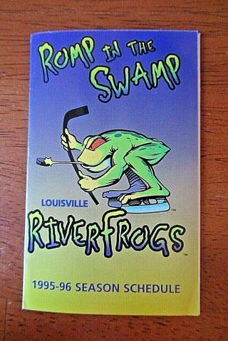 1995 - 96 Louisville River Frogs Pocket Schedule - East Coast Hockey League
