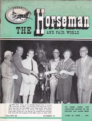 6 - 18 - 58 The Horseman And Fair World Harness Pacer Trotting Horse Racing
