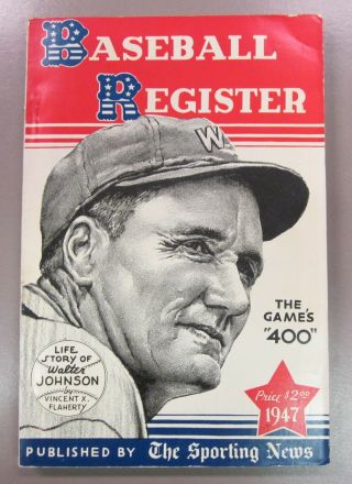 1947 The Sporting News Baseball Register Walter Johnson