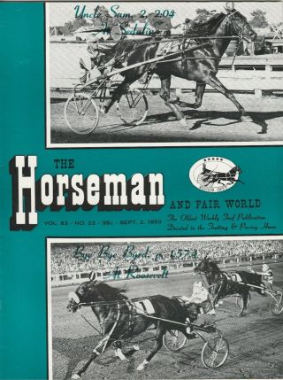 9 - 2 - 59 The Horseman And Fair World Harness Pacer Trotting Horse Racing