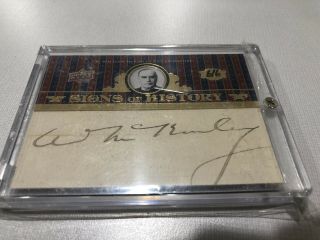 2008 Upper Deck Signs Of History William Mckinley Auto Signed 6/6