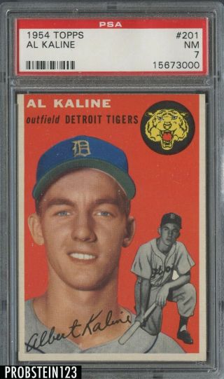 1954 Topps 201 Al Kaline Tigers Rc Rookie Hof Psa 7 " Well Centered "