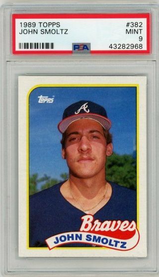 1989 Topps 382 John Smoltz Atlanta Braves Rookie Psa 9