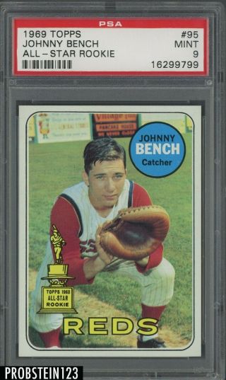1969 Topps 95 Johnny Bench Cincinnati Reds All - Star Rookie Hof Psa 9