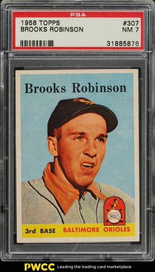 1958 Topps Brooks Robinson 307 Psa 7 Nrmt (pwcc)
