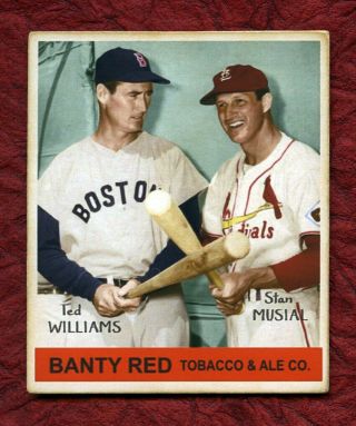 Banty Red R319 19 Ted Williams & Stan Musial,  Red Sox,  Cardinals Debut