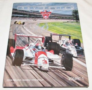 Indy Review Vol 1 1991 Season Official Publication Indianapolis Motor Speedway