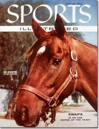 July 18,  1955 Swaps Horses And Horse Racing Sports Illustrated