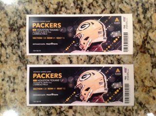 1 Green Bay Packers V.  S Houston Texans August.  8,  2019 Ticket Stub