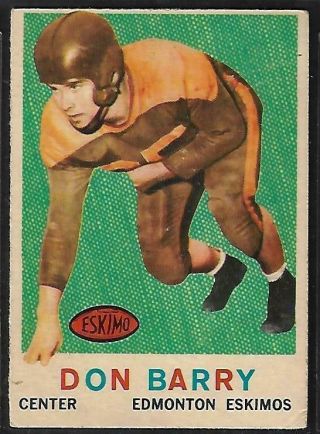 1959 Topps Cfl Football: 44 Don Barry - Checklist 45 - 88,  Edmonton Eskimos