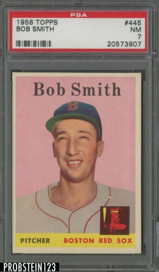 1958 Topps 445 Bob Smith Boston Red Sox Psa 7 Nm
