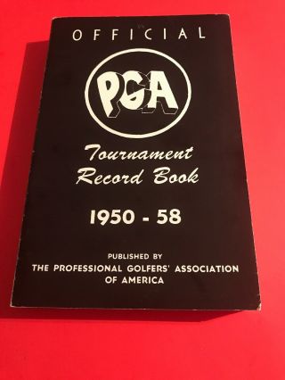 Vintage Golf Memorabilia / Pga Official Tournament Record Book 1950 - 58