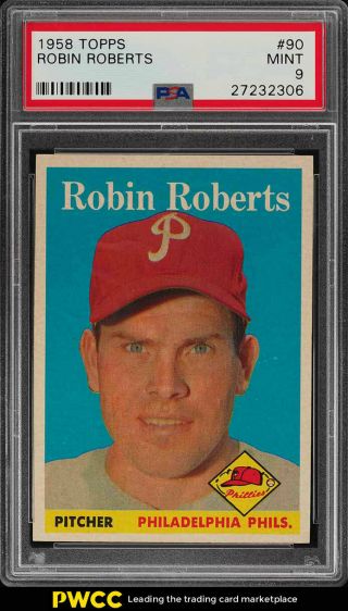 1958 Topps Setbreak Robin Roberts 90 Psa 9 (pwcc)
