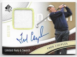 2014 Sp Authentic Fred Couples Auto Limited White Swatch /100 Autograph On Card
