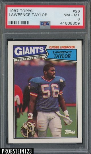 1987 Topps 26 Lawrence Taylor Giants Psa 8 Nm - Mt