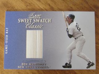 Don Mattingly In 2003 Flair Greats Sweet Swatch Classic Game Bat /340