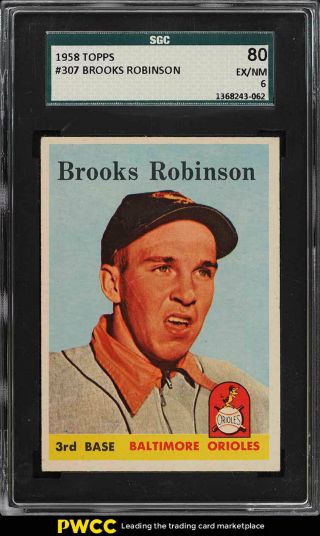 1958 Topps Brooks Robinson 307 Sgc 6 Exmt (pwcc)