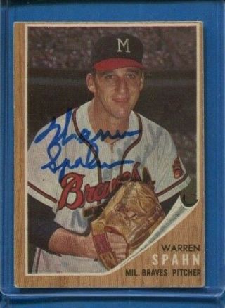 1962 Topps 100 Warren Spahn Autographed Signed Braves Card