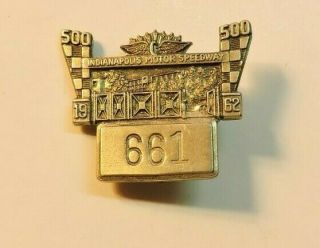 Indy 500 1962 Silver Pit Badge 661