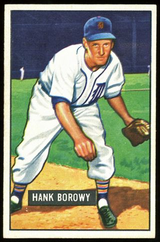 1951 Bowman 250 Hank Borowy,  Tigers.  Exmt