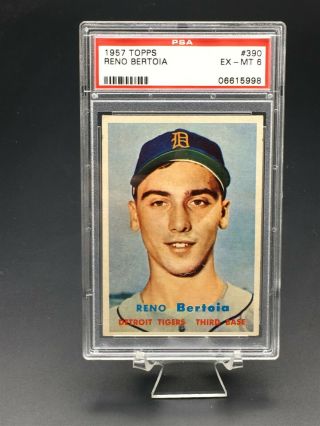 1957 Topps Baseball Reno Bertoia Psa Ex - Mt 6 390 Detroit Tigers