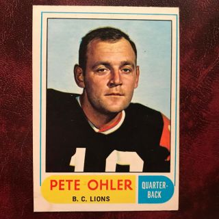 1968 O - Pee - Chee Opc Cfl Test Set Pete Ohler 128 B.  C.  Lions - Ex,