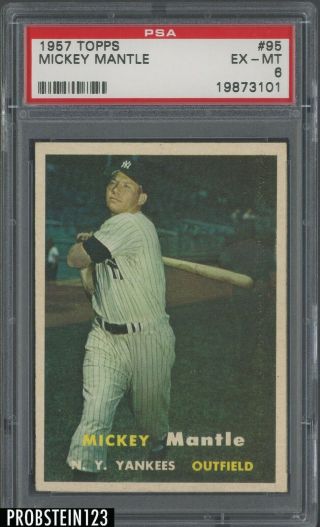 1957 Topps 95 Mickey Mantle York Yankees Hof Psa 6 Ex - Mt Centered