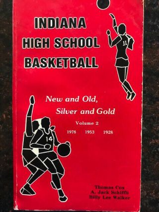 Vintage Booklet Indiana High School Basketball 1928 - 1953 - 1978
