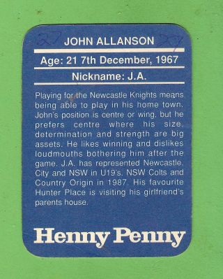 D147.  HENNY PENNY NEWCASTLE KNIGHTS RUGBY LEAGUE CARD - JOHN ALLANSON 2