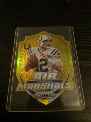 2014 Panini Prizm Andrew Luck Air Marshals Die Cut Gold Prizm Card Ed 8/10