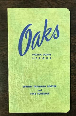 Oakland Oaks 1948 Baseball Spring Training Roster Schedule Billy Martin Stengel