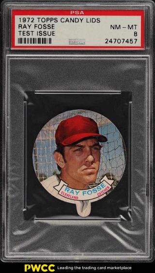 1972 Topps Candy Lids Test Issue Ray Fosse Psa 8 Nm - Mt (pwcc)