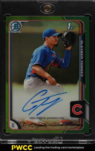 2015 Bowman Chrome Green Refractor Gleyber Torres Rookie Rc Auto /99 (pwcc)