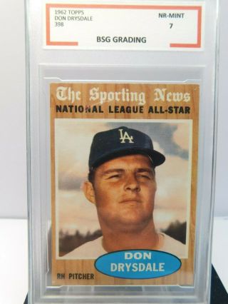 1962 Topps 398 Don Drysdale All - Star Los Angeles Dodgers Graded 7 Nr - Mt Cond