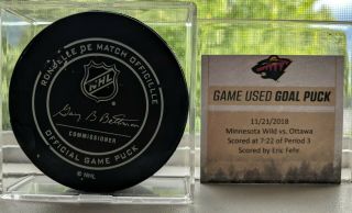 2018 - 19 Eric Fehr Minnesota Wild Game Goal Puck Autograph Ottawa Senators 2