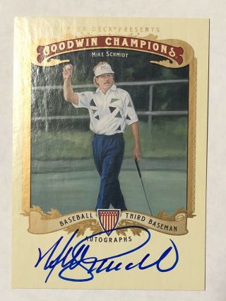 Mike Schmidt 2012 Upper Deck Goodwin Champions Baseball Autograph Auto Card A - Ms
