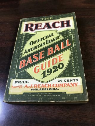 The Reach Official American League Baseball Guide 1920