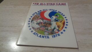 1972 Baseball All - Star Game Program - Atlanta Stadium - Atlanta Braves - Ex - Mt
