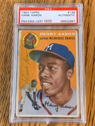 1954 Topps 128 Hank Aaron Autographed Card - Psa / Dna Authentic