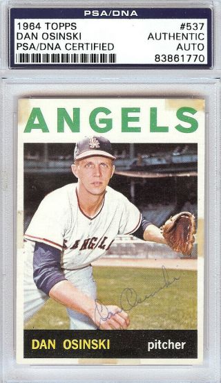 Dan Osinski Autographed Signed 1964 Topps Card Los Angeles Angels Psa 83861770