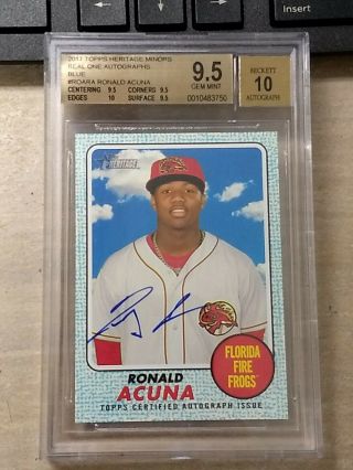 Ronald Acuna 2017 Topps Heritage Real One Auto Blue 37/75 Minors 9.  5/10 Bgs