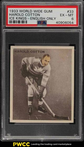 1933 World Wide Gum Ice Kings Harold Cotton Rookie Rc,  English 33 Psa 6 (pwcc)