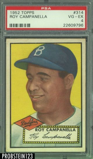 1952 Topps 314 Roy Campanella Brooklyn Dodgers Hof Psa 4 Vg - Ex High