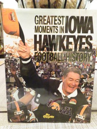 Greatest Moments In Iowa Hawkeyes Football History Large Hardcover Book (1998)